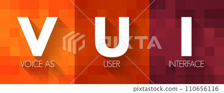 VUI - Voice as User Interface acronym, technology concept background 110656116