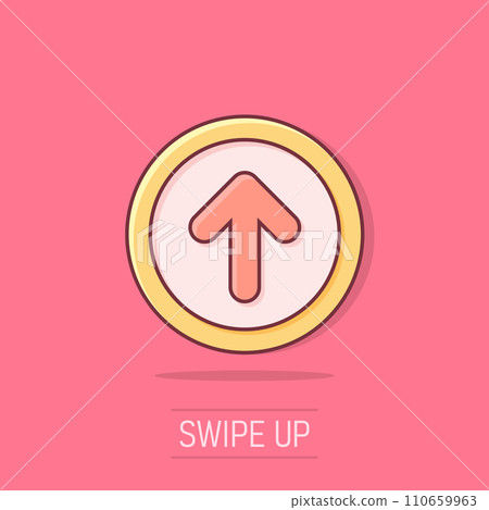 Vector cartoon arrow up icon in comic style. Forward arrow sign illustration pictogram. Cursor business splash effect concept. Vector cartoon arrow up icon in comic style. Forward arrow sign illustration pictogram. Cursor business splash effect concept. 110659963