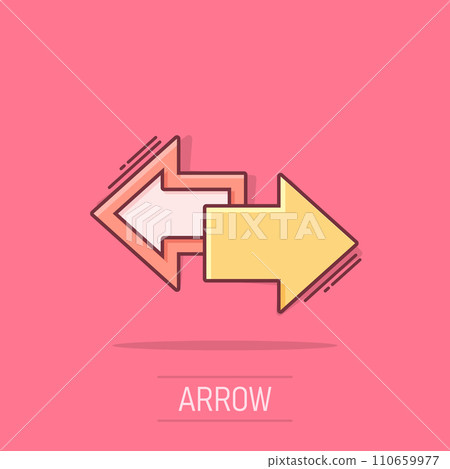 Vector cartoon arrow left and right icon in comic style. Forward arrow sign illustration pictogram. Cursor business splash effect concept. Vector cartoon arrow left and right icon in comic style. Forward arrow sign illustration pictogram. Cursor business splash effect concept. 110659977