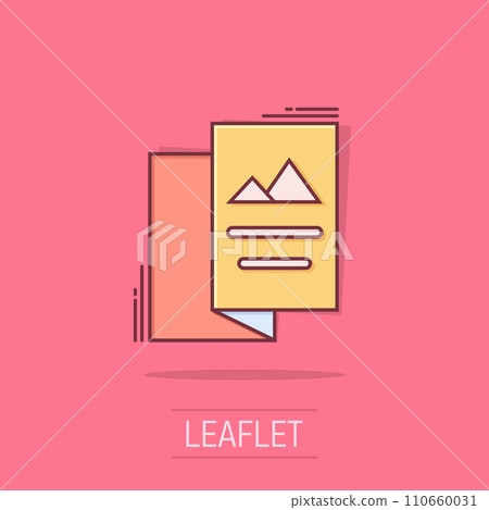 Flyer leaflet icon in comic style. Brochure sheet vector cartoon illustration pictogram. Booklet flyer business concept splash effect. Flyer leaflet icon in comic style. Brochure sheet vector cartoon illustration pictogram. Booklet flyer business concept splash effect. 110660031