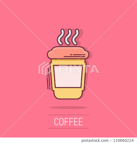 Coffee, tea cup icon in comic style. Coffee mug vector cartoon illustration pictogram. Drink business concept splash effect. 110660224