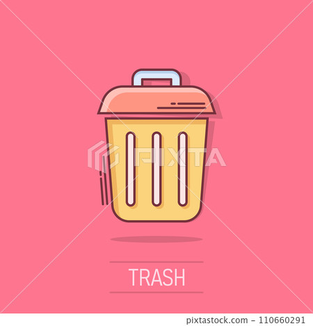 Trash bin garbage icon in comic style. Trash bucket vector cartoon illustration pictogram. Garbage basket business concept splash effect. Trash bin garbage icon in comic style. Trash bucket vector cartoon illustration pictogram. Garbage basket business concept splash effect. 110660291