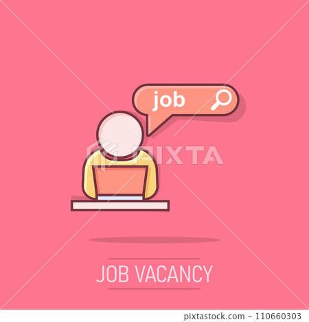 Search job vacancy icon in comic style. Laptop career vector cartoon illustration on white isolated background. Find vacancy business concept splash effect. 110660303
