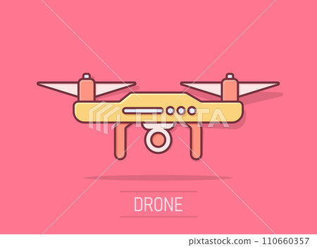 Drone quadrocopter icon in comic style. Quadcopter camera vector cartoon illustration on white isolated background. Helicopter flight business concept splash effect. Drone quadrocopter icon in comic style. Quadcopter camera vector cartoon illustration on white isolated background. Helicopter flight business concept splash effect. 110660357