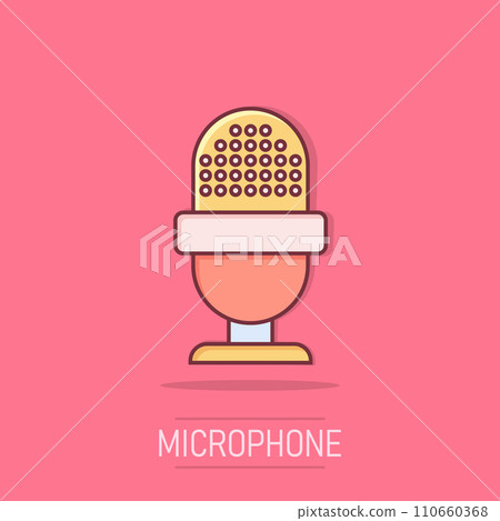 Microphone icon in comic style. Mic broadcast vector cartoon illustration pictogram. Microphone mike speech business concept splash effect. Microphone icon in comic style. Mic broadcast vector cartoon illustration pictogram. Microphone mike speech business concept splash effect. 110660368