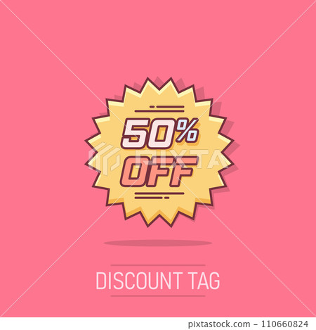 Vector cartoon discount sticker icon in comic style. Sale tag illustration pictogram. Promotion 50 percent discount splash effect concept. 110660824