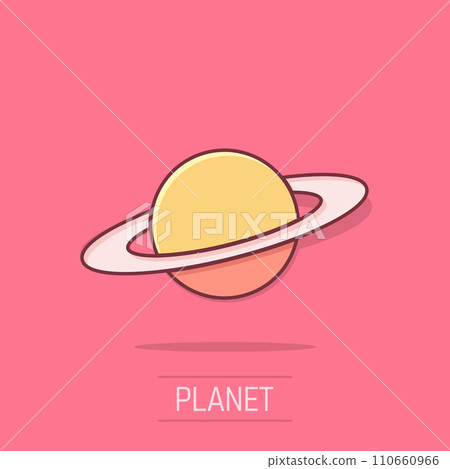Saturn icon in comic style. Planet vector cartoon illustration on white isolated background. Galaxy space business concept splash effect. Saturn icon in comic style. Planet vector cartoon illustration on white isolated background. Galaxy space business concept splash effect. 110660966