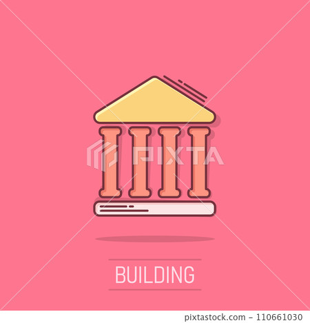 Bank building icon in comic style. Government architecture vector cartoon illustration pictogram. Museum exterior business concept splash effect. Bank building icon in comic style. Government architecture vector cartoon illustration pictogram. Museum exterior business concept splash effect. 110661030