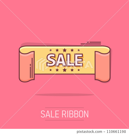 Vector cartoon sale ribbon icon in comic style. Discount, sale sticker label sign illustration pictogram. Sold ribbon business splash effect concept. Vector cartoon sale ribbon icon in comic style. Discount, sale sticker label sign illustration pictogram. Sold ribbon business splash effect concept. 110661198