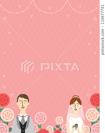 Bride and groom and rose frame/background material (vertical orientation) Bride and groom and rose frame/background material (vertical orientation) 110677781