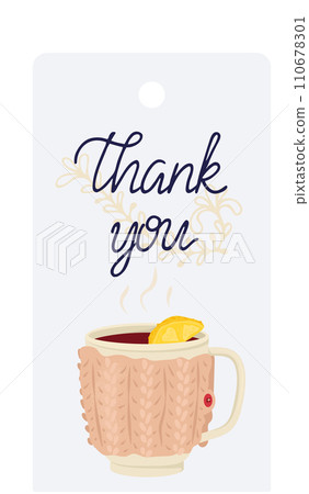 Cozy knitted mug with hot tea and lemon slice, Thank You text on tag. Warm drink gratitude concept illustration. Expressing appreciation and thankfulness vector illustration. 110678301