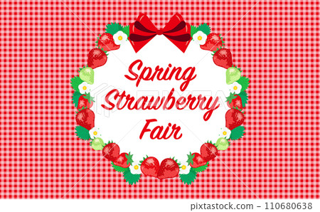 Spring material of background frame with copy space depicting strawberries, strawberry flowers and strawberry leaves perfect for strawberry fair 110680638