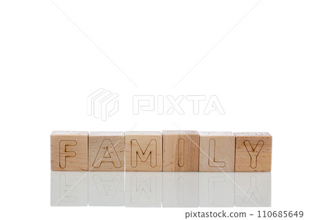Wooden cubes with letters family on a white background Wooden cubes with letters family on a white background 110685649