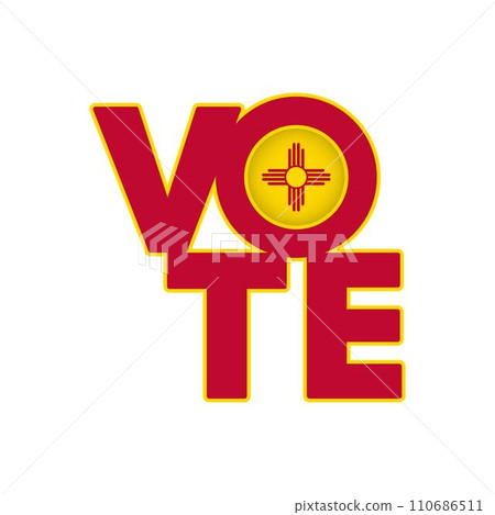Vote sign, postcard, poster. Banner with New Mexico flag. Vector illustration. 110686511