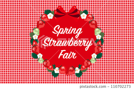 Spring material of background frame with copy space depicting strawberries, strawberry flowers and strawberry leaves perfect for strawberry fair 110702273