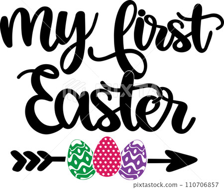 My First Easter, Spring, Easter, Tulips Flower, Happy Easter Vector Illustration File 110706857
