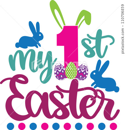 My 1st Easter, Spring, Easter, Tulips Flower, Happy Easter Vector Illustration File My 1st Easter, Spring, Easter, Tulips Flower, Happy Easter Vector Illustration File 110706859