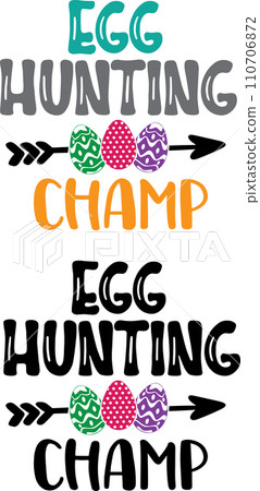 Egg Hunting Champ, Spring, Easter, Tulips Flower, Happy Easter Vector Illustration File Egg Hunting Champ, Spring, Easter, Tulips Flower, Happy Easter Vector Illustration File 110706872