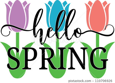 Hello Spring, Easter, Tulips Flower, Happy Easter Vector Illustration File Hello Spring, Easter, Tulips Flower, Happy Easter Vector Illustration File 110706926