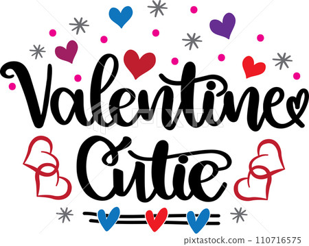 Valentine Cutie, Valentines Day, Heart, Love, Be Mine, Holiday, Vector Illustration File Valentine Cutie, Valentines Day, Heart, Love, Be Mine, Holiday, Vector Illustration File 110716575