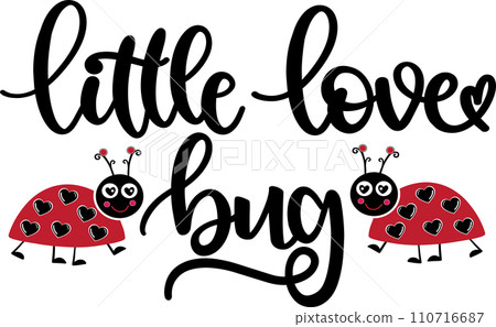 Little Love Bug, Valentines Day, Heart, Love, Be Mine, Holiday, Vector Illustration File Little Love Bug, Valentines Day, Heart, Love, Be Mine, Holiday, Vector Illustration File 110716687