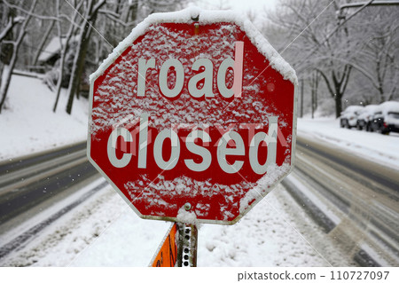 Winter Road Closure Sign Winter Road Closure Sign 110727097