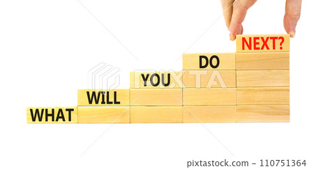 What will you do next symbol. Concept words What will you do next on wooden blocks. Beautiful white table white background. Businessman hand. Business, what will you do next concept. Copy space. What will you do next symbol. Concept words What will you do next on wooden blocks. Beautiful white table white background. Businessman hand. Business, what will you do next concept. Copy space. 110751364
