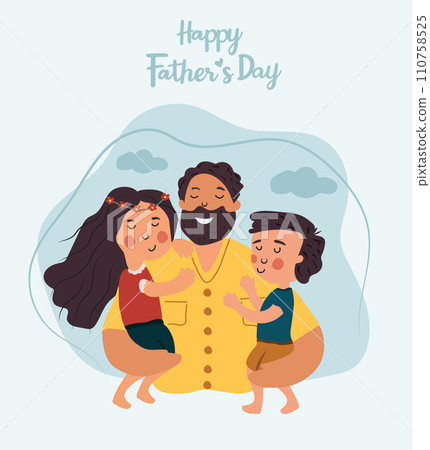 Happy Father's Day picture, a cheerful father hugs and cares for his children. The concept of parental love, care, raising children. Ideal for a postcard, poster. Vector Happy Father's Day picture, a cheerful father hugs and cares for his children. The concept of parental love, care, raising children. Ideal for a postcard, poster. Vector 110758525