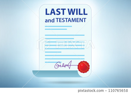 Last will and testament legal concept Last will and testament legal concept 110765658