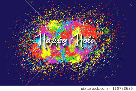 Happy Holi Indian Festival Banner, Colorful gulaal, powder color, party card with colourful explosion patterned and crystals on paper multicolors Background, vector illustration vibrant color template Happy Holi Indian Festival Banner, Colorful gulaal, powder color, party card with colourful explosion patterned and crystals on paper multicolors Background, vector illustration vibrant color template 110788686