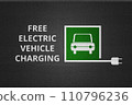 Free electric vehicle charging parking painted on asphalt floor. 110796236