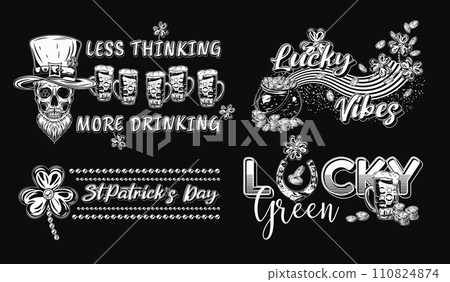 St Patricks Day black and white Labels with holiday objects, text on black background. Skull, beer, pot with coins. For clothing, apparel, T-shirts, holiday stuff, goods decoration Vintage style 110824874