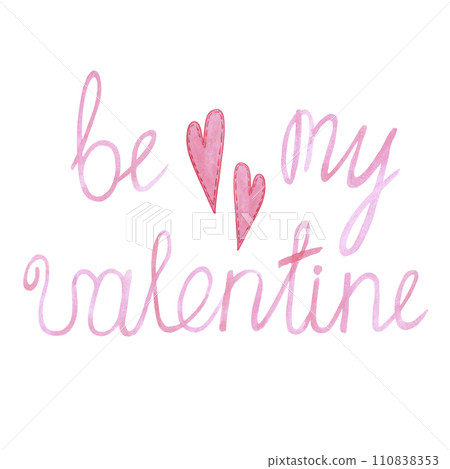 Hand drawn watercolor pink valentine sign and red hearts isolated on white background. Can be used for cards, album, poster and other printed products. Hand drawn watercolor pink valentine sign and red hearts isolated on white background. Can be used for cards, album, poster and other printed products. 110838353