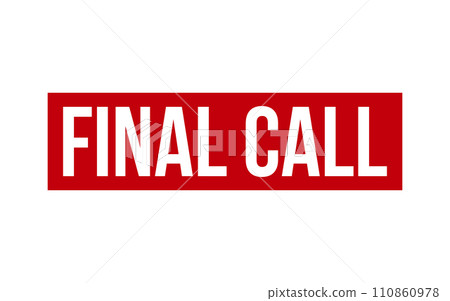 Final Call Rubber Stamp Seal Vector 110860978