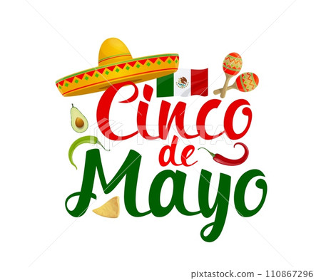 Cinco de mayo Mexican t-shirt print. Isolated vector emblem with traditional symbols sombrero hat, maracas, avocado, national flag, red chili pepper and nachos. Cartoon badge holiday of Mexico themed Cinco de mayo Mexican t-shirt print. Isolated vector emblem with traditional symbols sombrero hat, maracas, avocado, national flag, red chili pepper and nachos. Cartoon badge holiday of Mexico themed 110867296