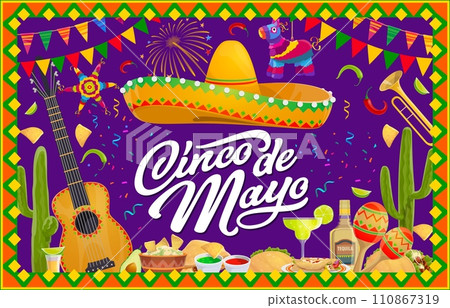 Mexican Cinco de Mayo holiday banner or flyer with sombrero, guitar, national cuisine and pinata, vector background. 5 may holiday, Mexico fiesta festival food, tequila, avocado with guitar or maracas 110867319