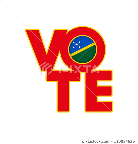 Vote sign, postcard, poster. Solomon Islands flag. Vector illustration. Vote sign, postcard, poster. Solomon Islands flag. Vector illustration. 110884629