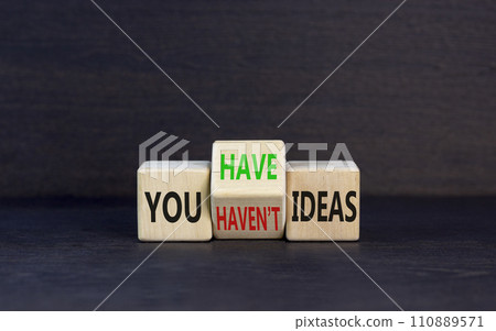 You have or not idea symbol. Concept word You have or have not ideas on beautiful wooden cubes. Beautiful black table black background. Business and you have or not idea concept. Copy space. You have or not idea symbol. Concept word You have or have not ideas on beautiful wooden cubes. Beautiful black table black background. Business and you have or not idea concept. Copy space. 110889571