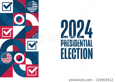 Presidential election 2024. Template for background, banner, poster with text inscription. Vector 110903612