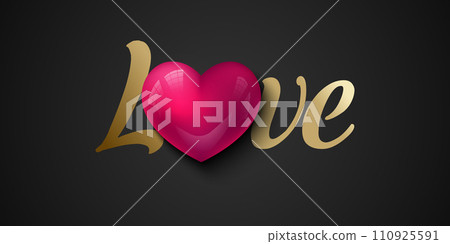 Glossy pink 3d heart with gold Love lettering. Greeting Card heart Patch print art on black background. Valentine's Day love background, romantic vector illustration 110925591