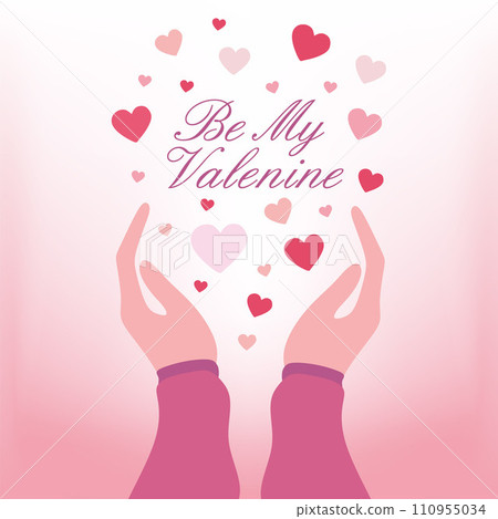 Be my Valentine. Hands and Flying hearts with Lettering on Gradient background. Flat Vector isolated illustration for Happy Valentines day Postcard Template Holiday Greeting card, Invitation, Poster. 110955034