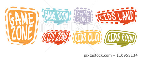 Game room party labels, children education and entertainment club elements. Baby playing zone vector illustration set. Kids entertainment badges. Playroom area, child and kids zone for game 110955134