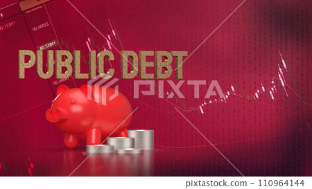 The red piggy bank and coins for Public debt concept 3d rendering. 110964144