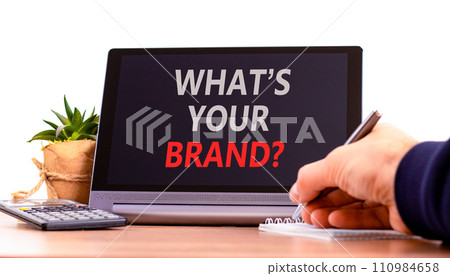Branding what is your brand symbol. Concept words What is your brand on beautiful tablet screen. Beautiful white background. Businessman hand. Business branding what is your brand concept. Copy space. Branding what is your brand symbol. Concept words What is your brand on beautiful tablet screen. Beautiful white background. Businessman hand. Business branding what is your brand concept. Copy space. 110984658