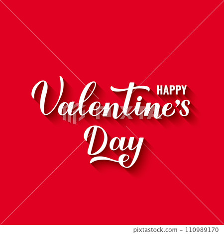 Happy Valentines Day calligraphy hand lettering on red background. Handwritten Valentine card. Vector template for greeting card, flyer, banner, etc. 110989170