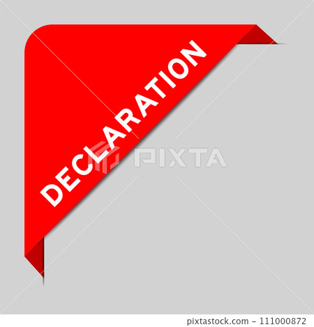 Red color of corner label banner with word declaration on gray background Red color of corner label banner with word declaration on gray background 111000872