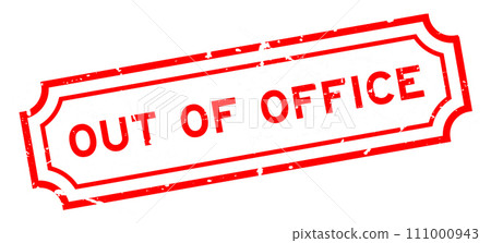 Grunge red out of office word rubber seal stamp on white background Grunge red out of office word rubber seal stamp on white background 111000943