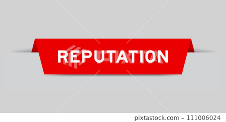 Red color inserted label with word reputation on gray background 111006024
