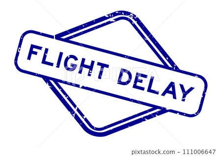 Grunge blue flight delay word rubber seal stamp on white background 111006647