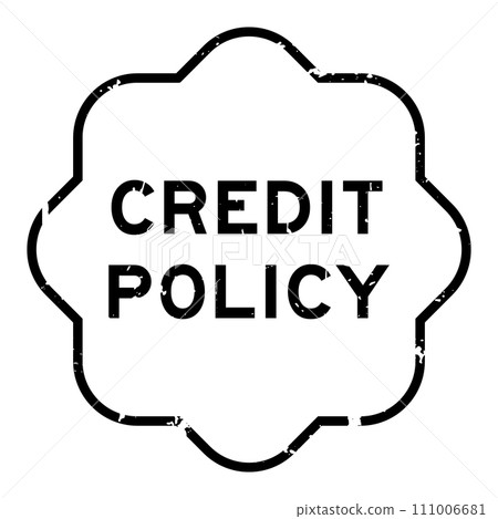 Grunge black credit policy word rubber seal stamp on white background 111006681